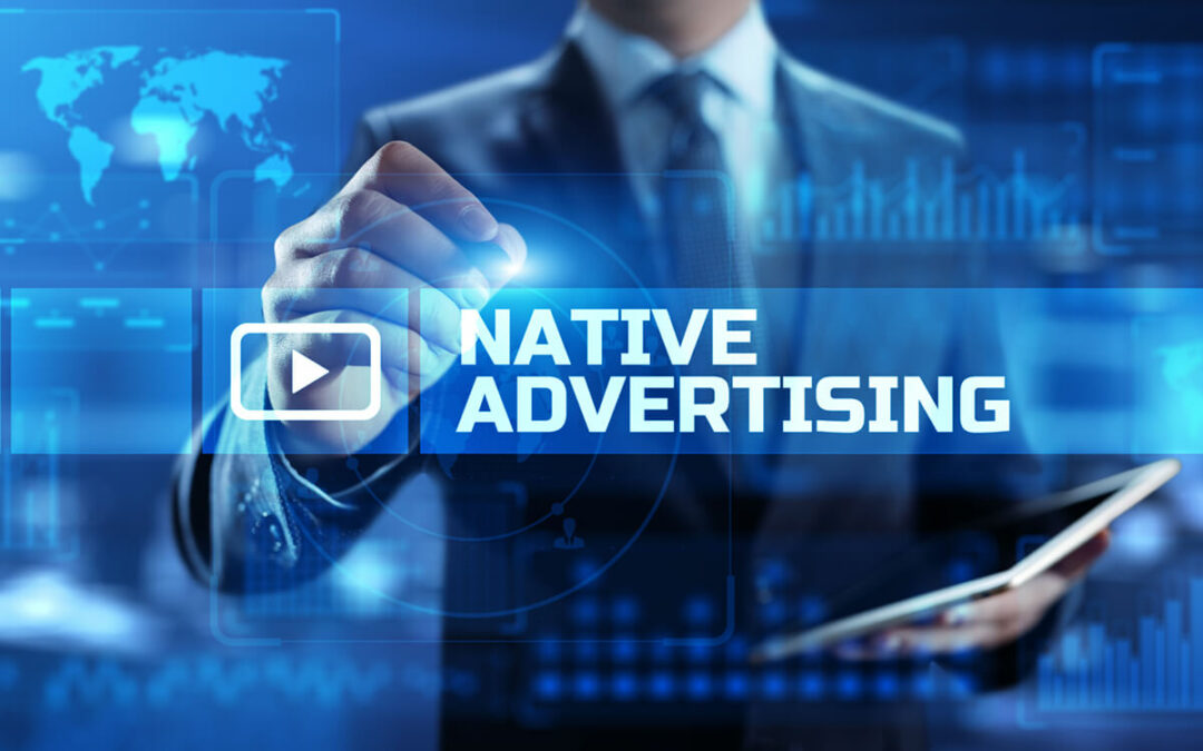 Native Advertising and How it Helps Your Business